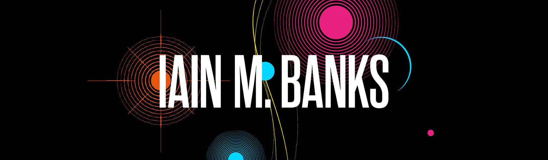 Iain Banks  Hachette UK